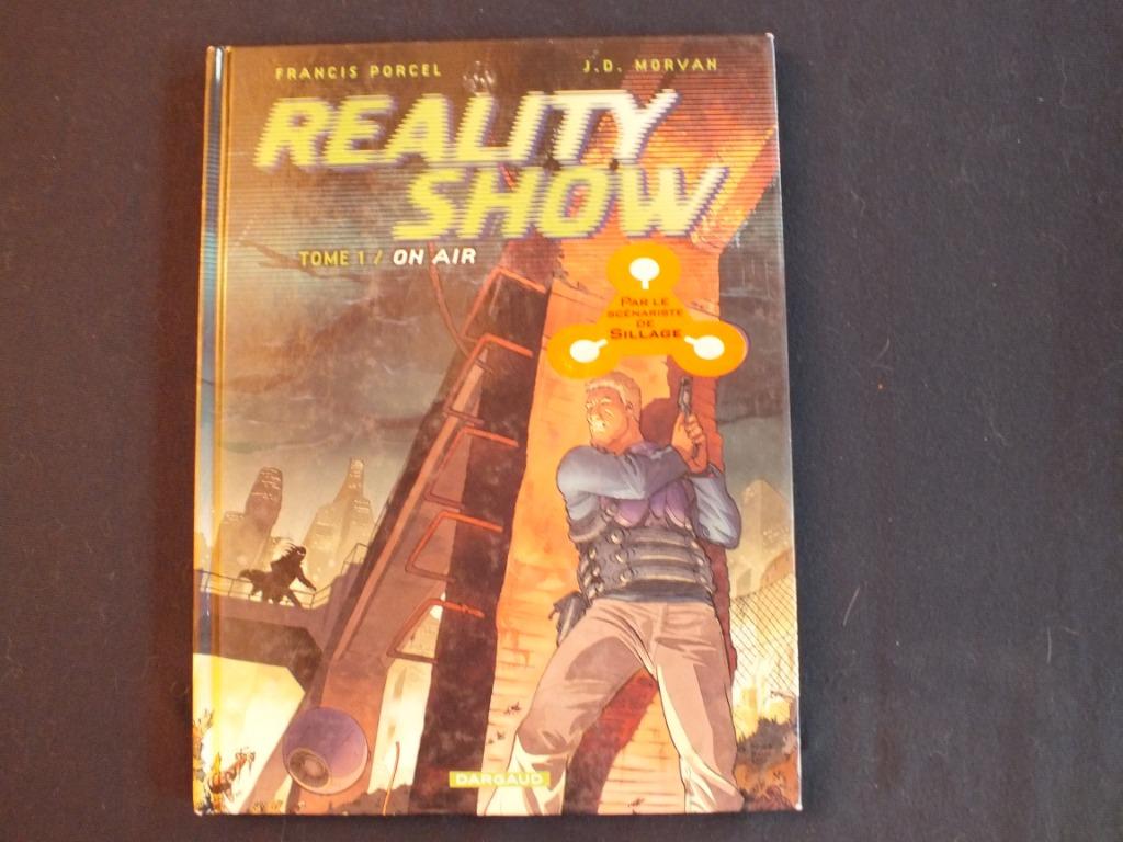 REALITY SHOW (1 ALBUM EO)    EDITIONS DARGAUD, Boeken, Gelezen, Eén stripboek, Ophalen of Verzenden, PORCEL-MORVAN