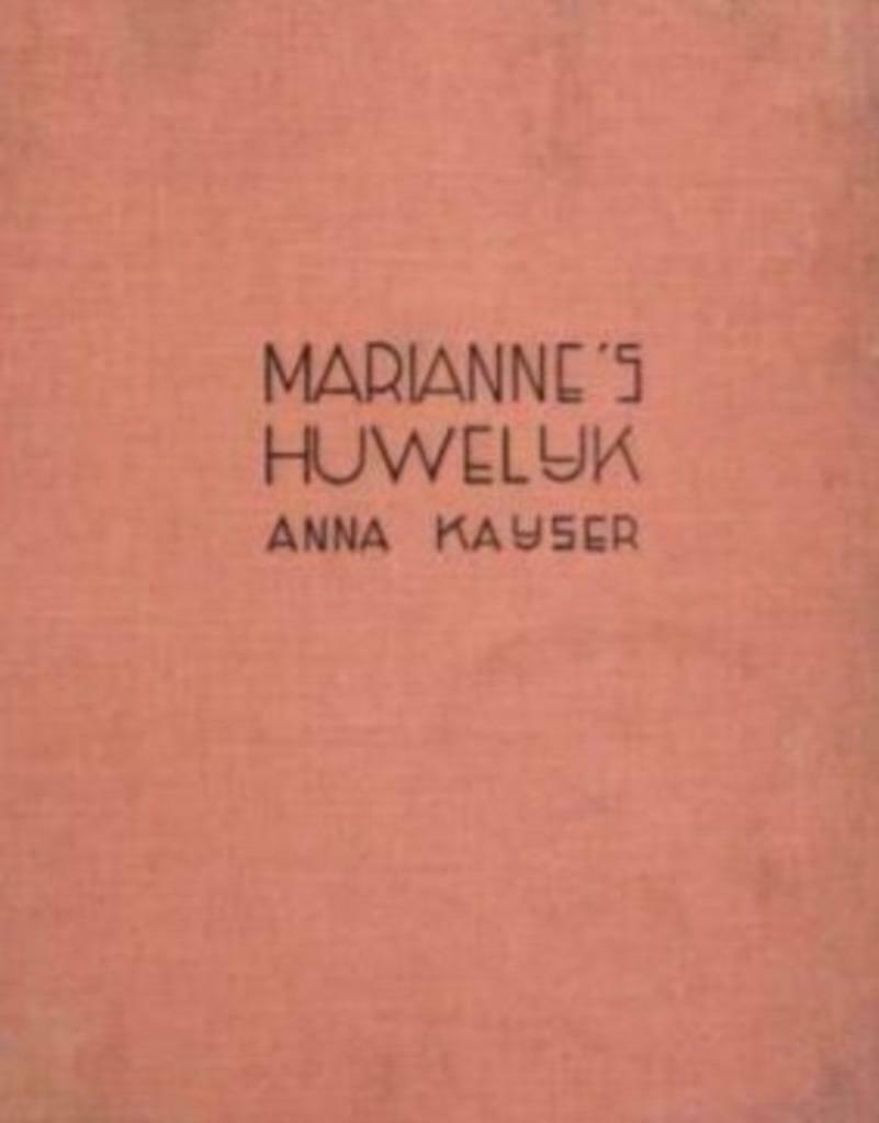 Marianne's Huwelijk - Anna Kayser, Antiquités & Art, Enlèvement ou Envoi