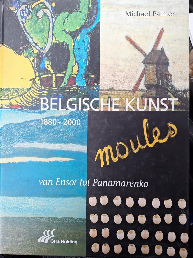 M. Palmer, Belgische Kunst 1880-2000. Van Ensor tot Panamare, Ophalen of Verzenden, Zo goed als nieuw