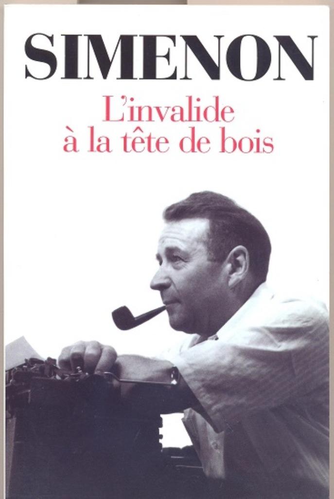 Simenon == L'invalide à la tête de bois, Enlèvement ou Envoi, Simenon