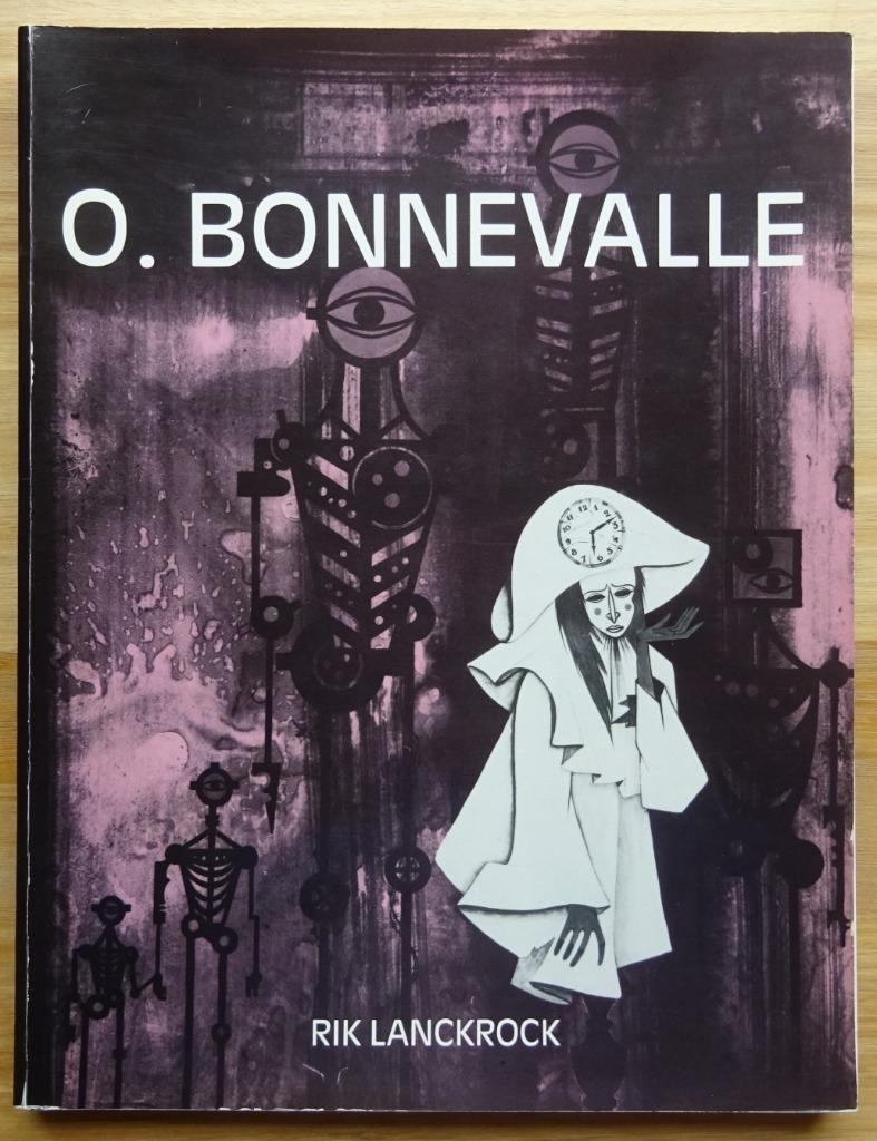 Oscar Bonnevalle, monografie door Rik Lanckrock 1982 /  sign, Peinture et dessin, Enlèvement ou Envoi, Utilisé, Rik Lanckrock