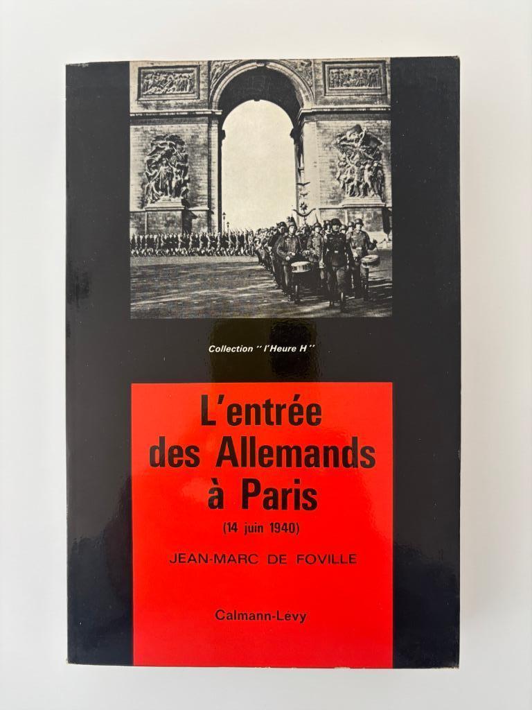de Foville L'entrée des allemands à Paris 1965, Tweede Wereldoorlog, De Foville, Ophalen of Verzenden, Zo goed als nieuw