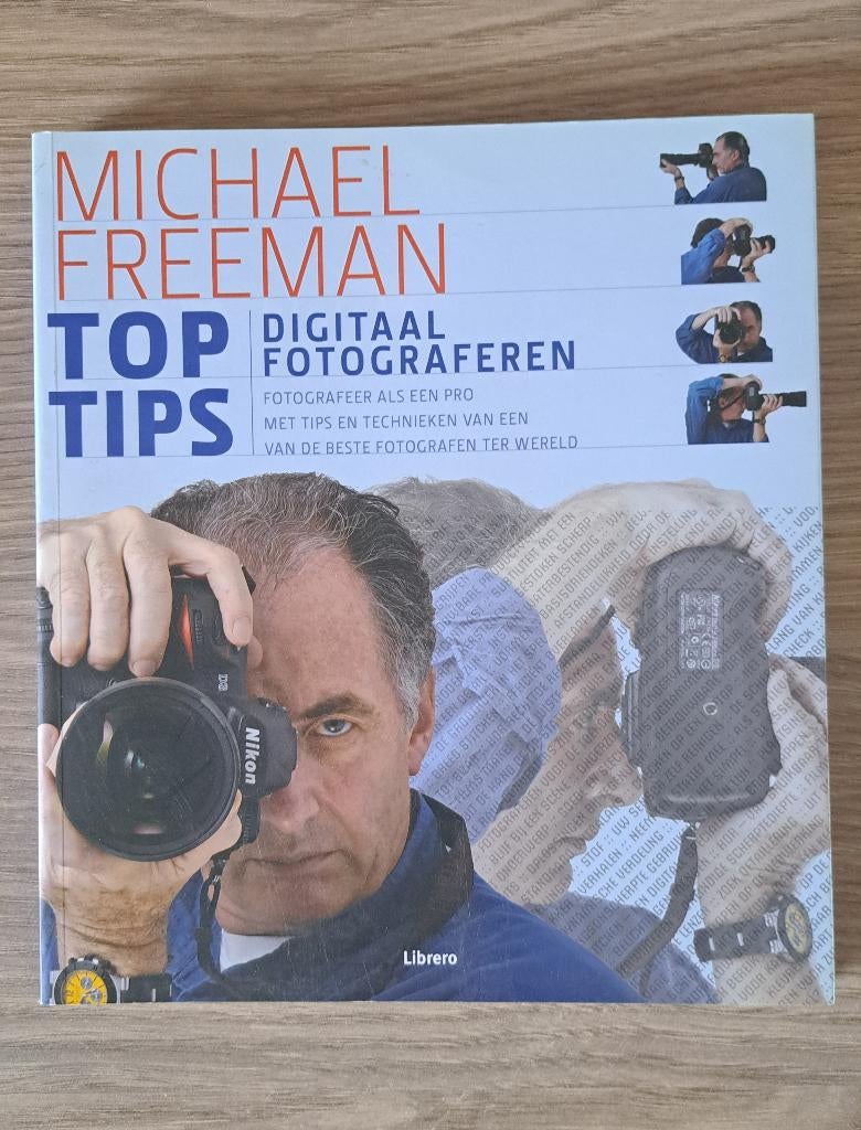 Mylo Freeman - Toptips digitaal fotograferen, Boeken, Ophalen of Verzenden, Zo goed als nieuw, Fotograferen en Filmen