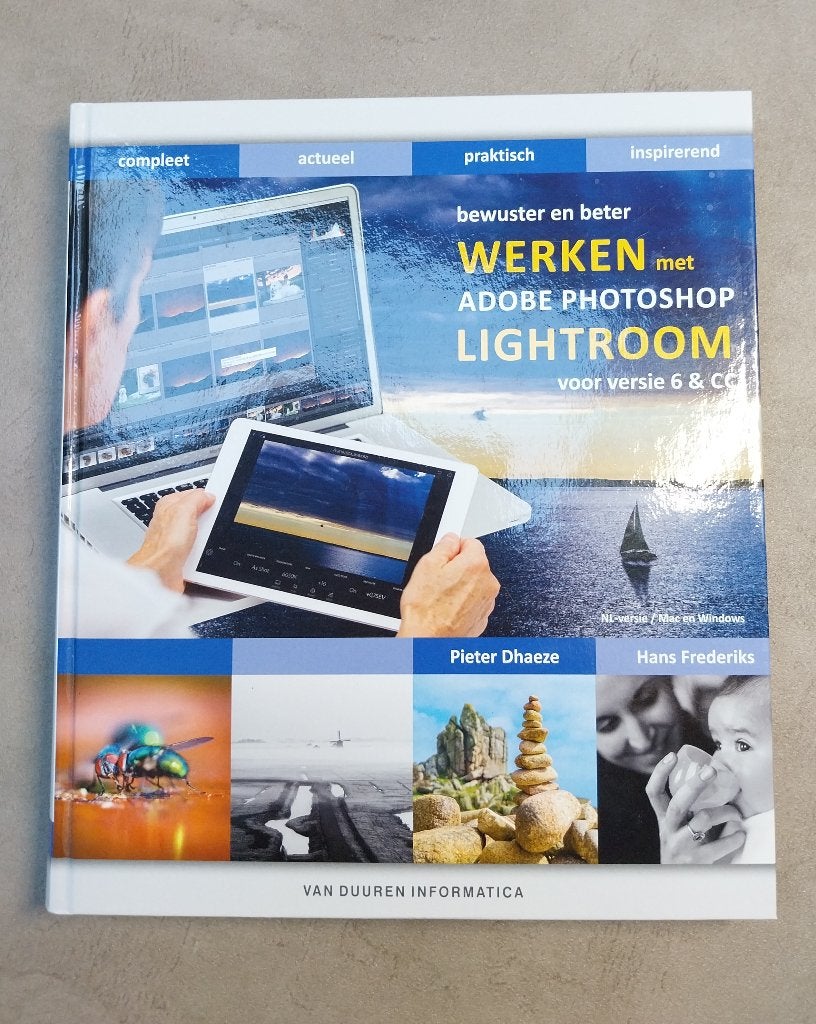 Adobe Lightroom 6 & CC – Fotobewerkingsboek, Ophalen of Verzenden, Zo goed als nieuw, Software, Pieter Dhaeze & Hans Frederiks