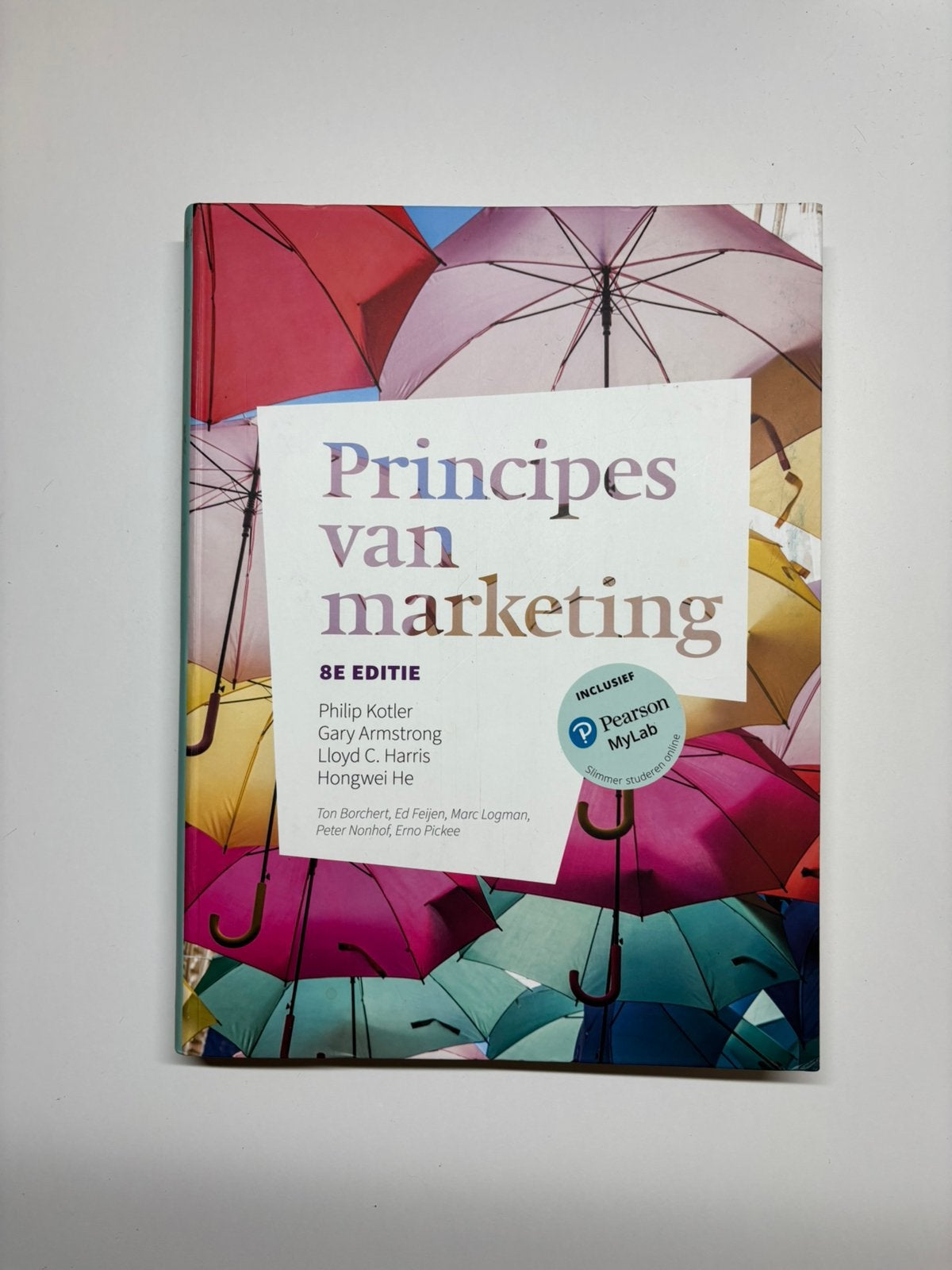 Philip Kotler - Principes van marketing +tip vr examen, Livres, Enlèvement, Néerlandais, Philip Kotler; Gary Armstrong; Lloyd C. Harris; Hongwei He