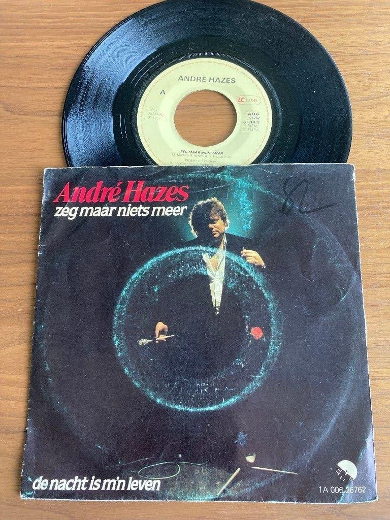 André Hazes – Zeg Maar Niets Meer, Enlèvement ou Envoi, 7 inch, En néerlandais