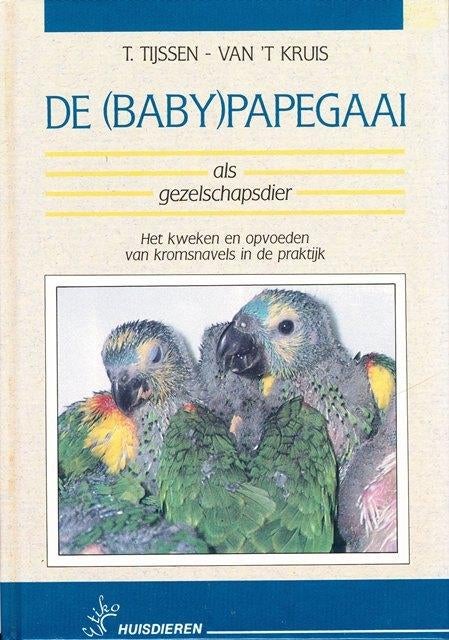 (d79) De (baby) papegaai als gezelschapsdier, Envoi, Utilisé