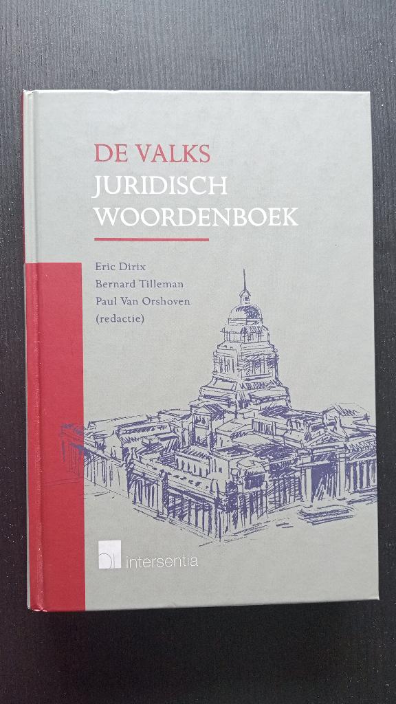 De Valks Juridisch Woordenboek, Ophalen of Verzenden, Zo goed als nieuw, Hoger Onderwijs, Eric Dirix, Bernard Tilleman, Paul Van Orshoven