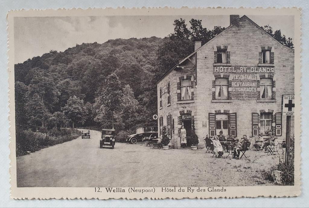 Wellin Neupont ancienne carte postale hôtel du ry des glands, Collections, Enlèvement ou Envoi