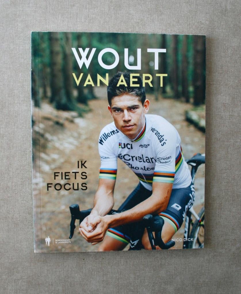 Wout van Aert. Ik fiets focus., Ophalen of Verzenden, Gelezen, Borgerhoff & Lamberigts