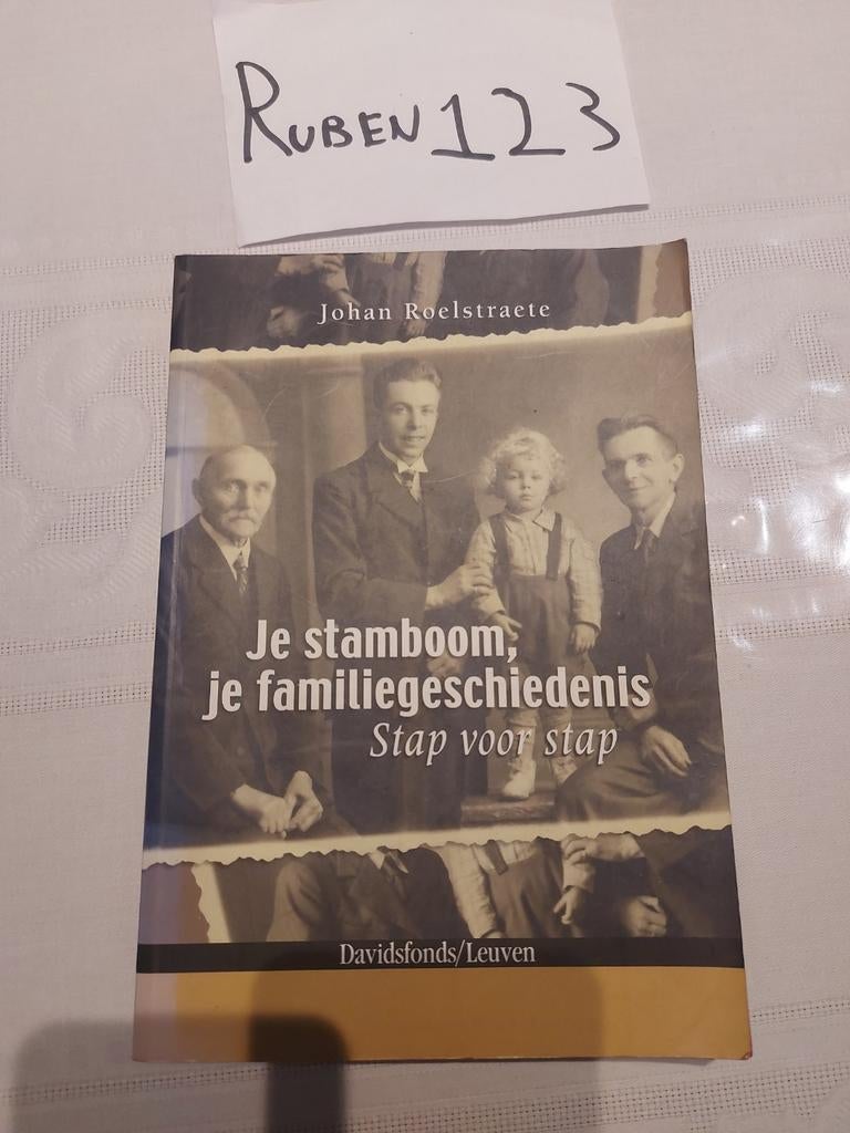 J. Roelstraete - Je stamboom, je familiegeschiedenis, Boeken, Ophalen of Verzenden, J. Roelstraete