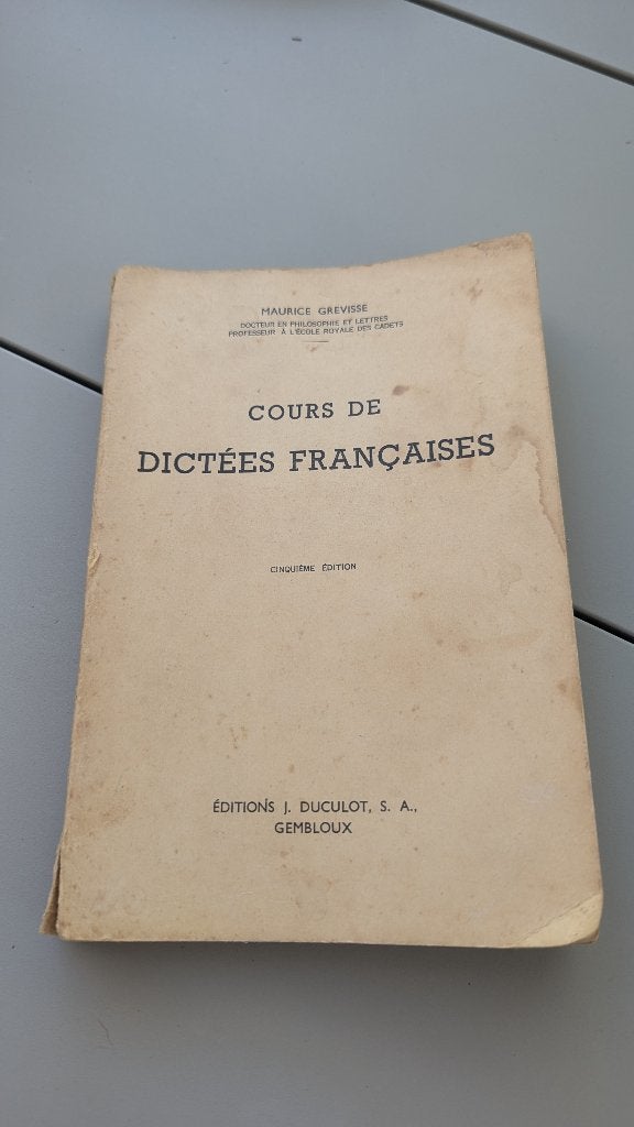 Cours de dictées françaises, Livres, Enlèvement ou Envoi, Utilisé, Enseignement supérieur, Maurice GREVISSE