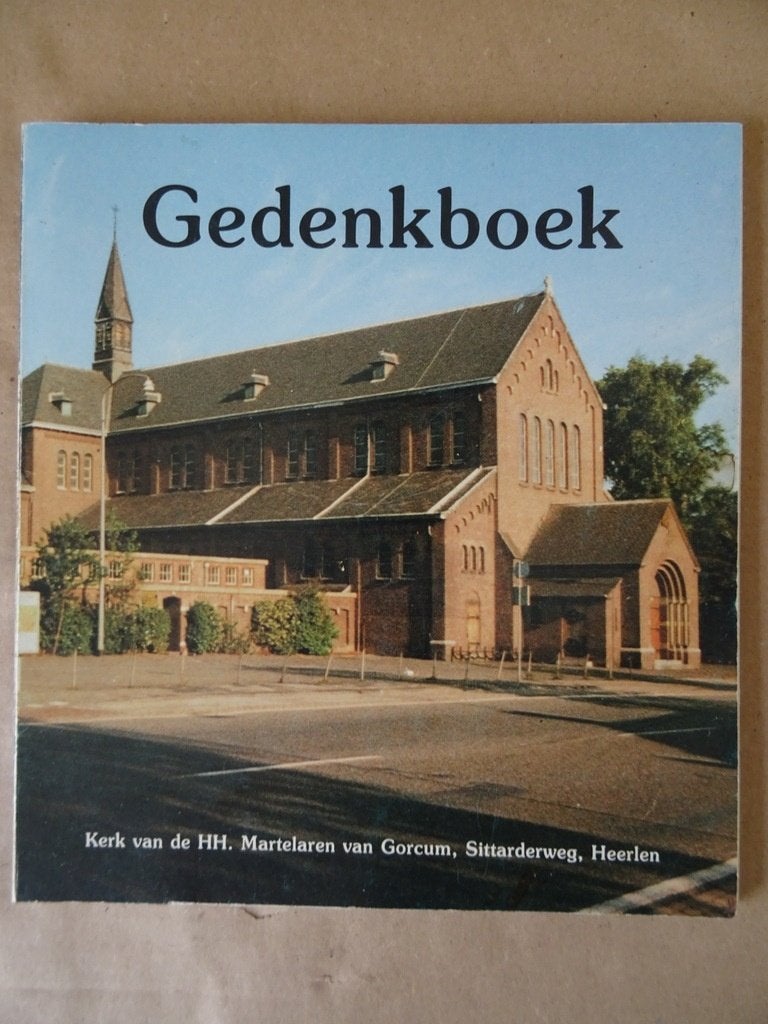 Gedenkboek Kerk van de HH. Martelaren van Gorcum Heerlen, Christendom | Katholiek, Ophalen of Verzenden, Onbekend, Gelezen