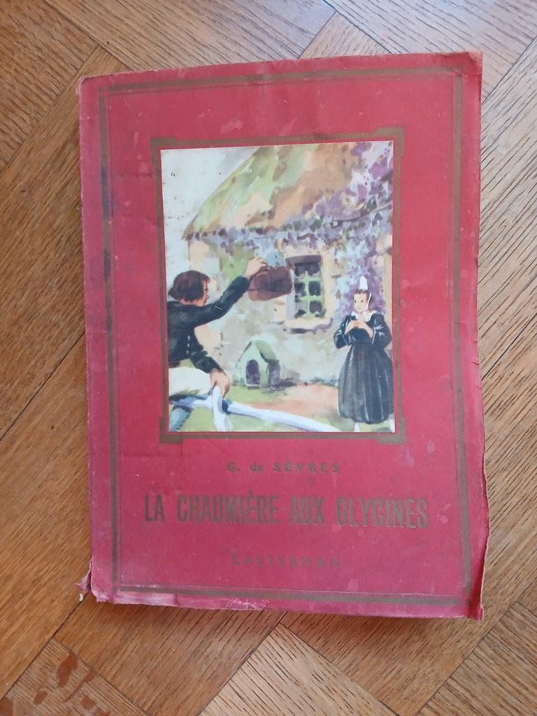 la chaumière aux glycines G. de Sèvres ill. H. Schaeffer, Antiquités & Art, Enlèvement ou Envoi