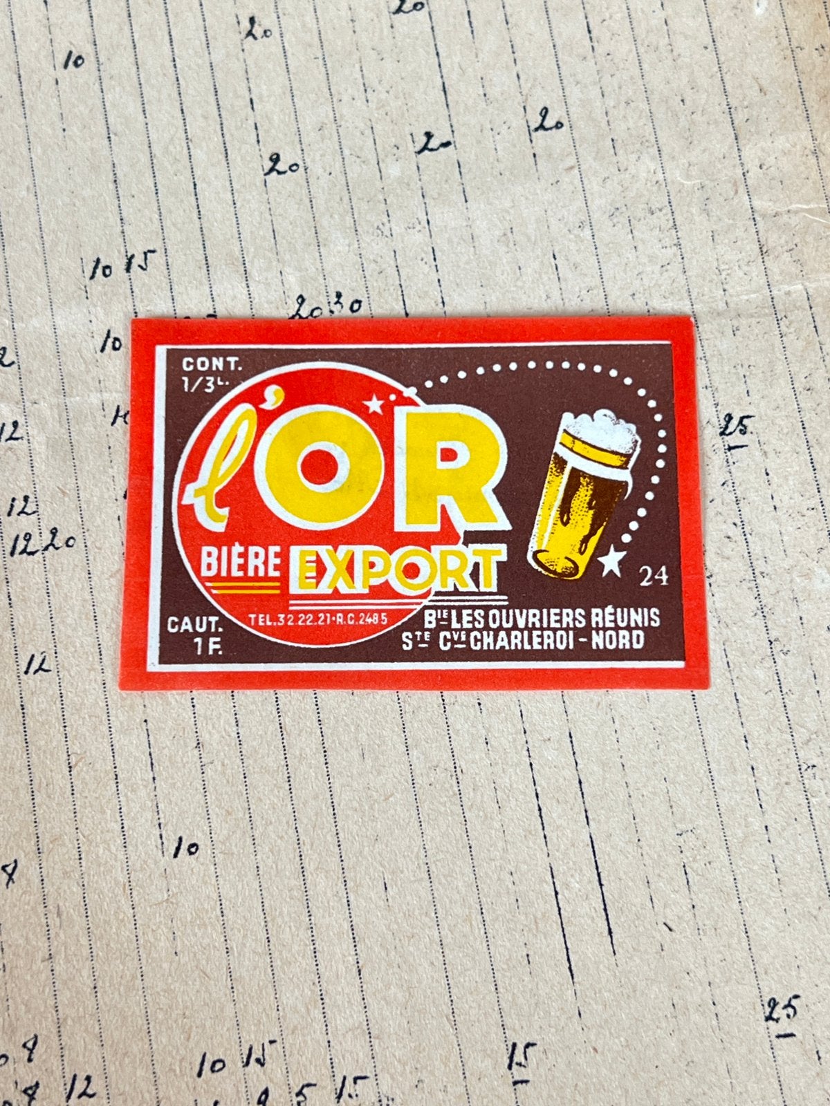 Étiquette L’OR brasserie des Ouvriers Réunis Charleroi, Enlèvement ou Envoi, Utilisé