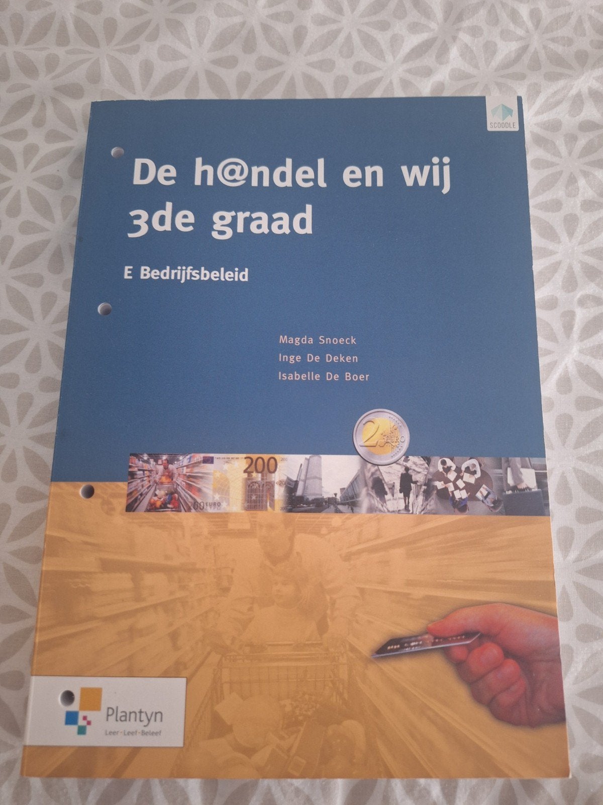 Inge De Deken Magda Snoeck - De h @ndel en wij 3e graad -, Ophalen of Verzenden, Nederlands, Inge De Deken Magda Snoeck