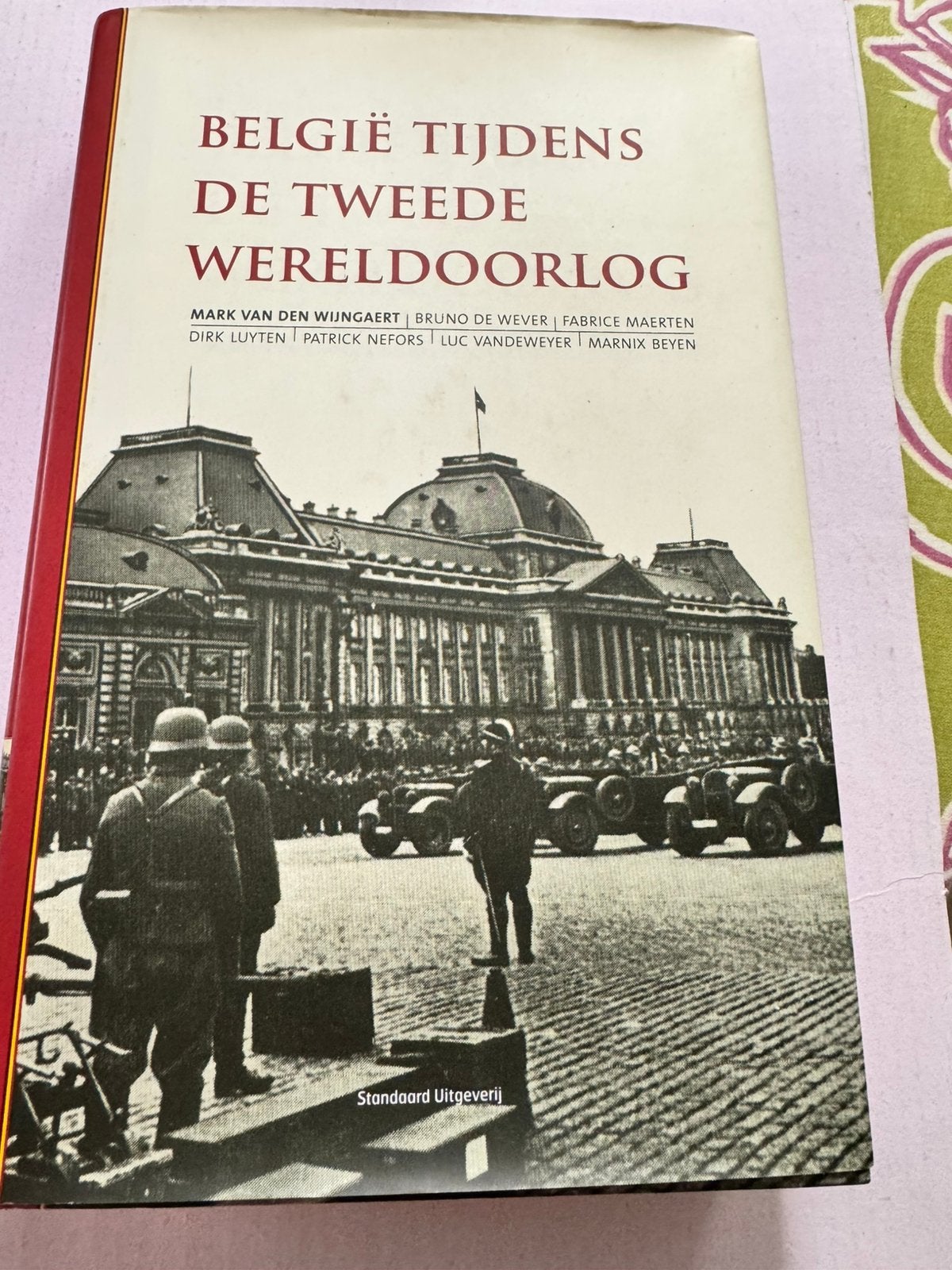 La Belgique pendant la Seconde Guerre mondiale, Enlèvement ou Envoi, Deuxième Guerre mondiale, Général, Comme neuf
