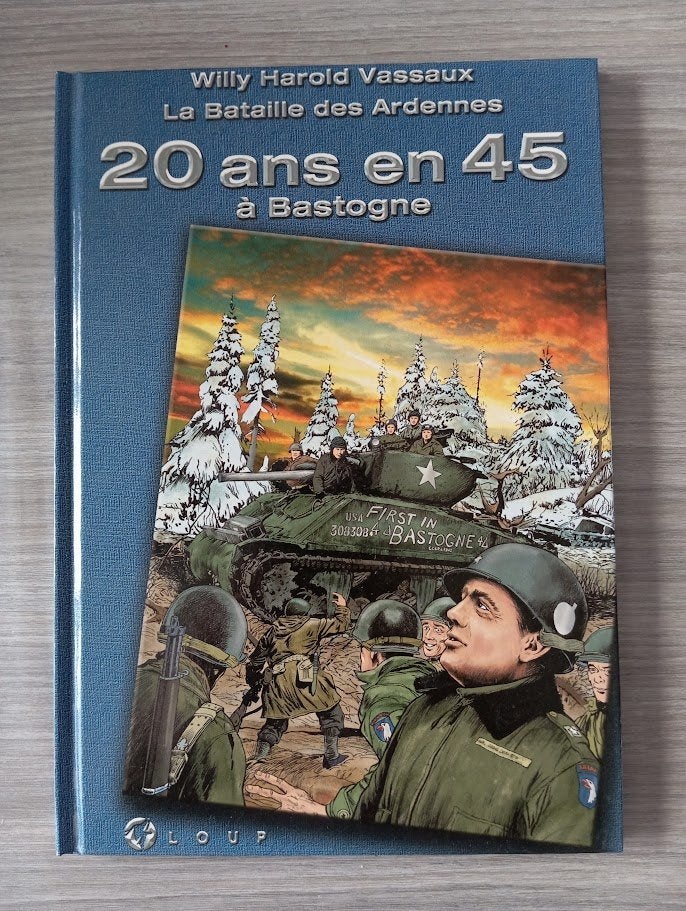 20 ans en 45 à  Bastogne, Enlèvement ou Envoi, Armée de terre, Livre ou Revue