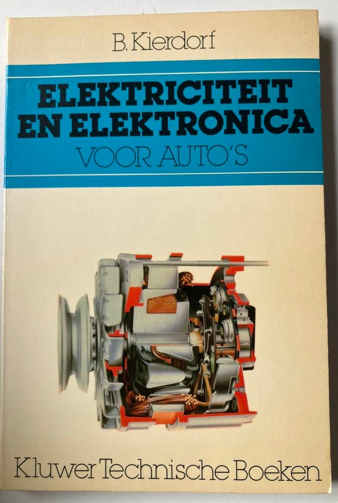 elektriciteit en elektronica voor auto's - b kiedorf - 1983, Boeken, Auto's | Boeken, Gelezen, Ophalen of Verzenden