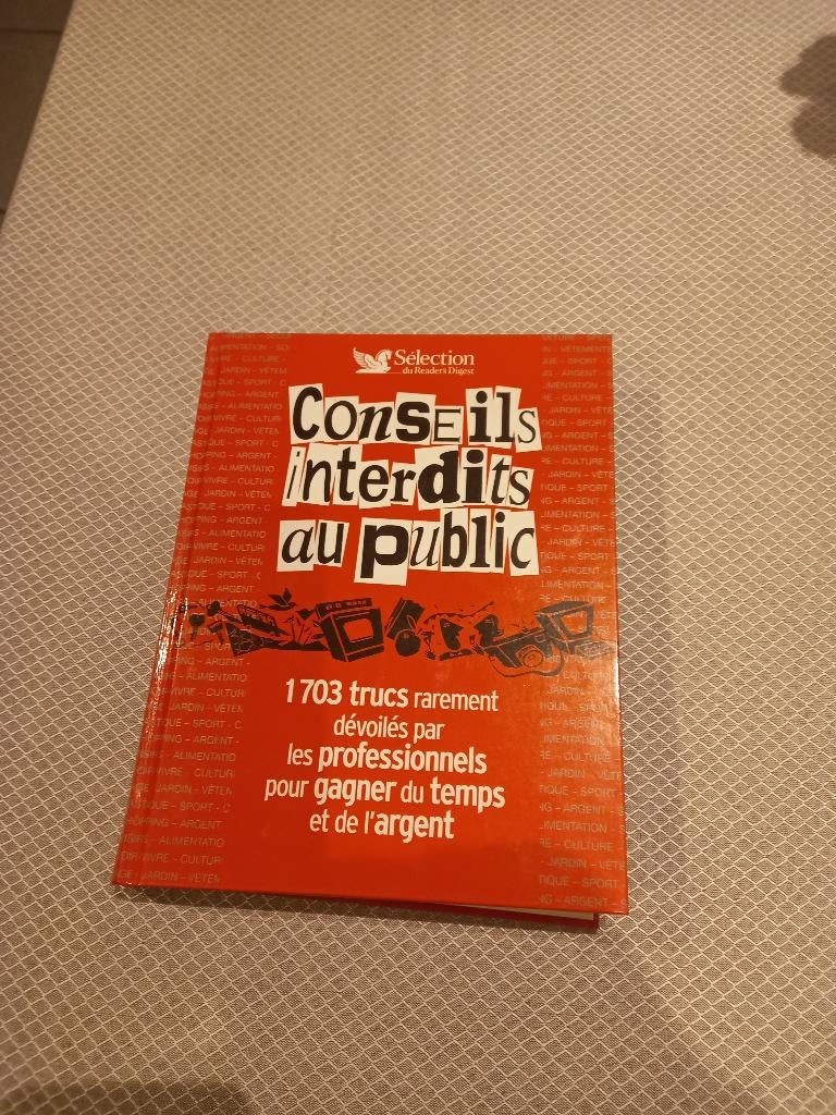 Conseils interdits au public, Livres, Enlèvement ou Envoi, Comme neuf, Reader's digest