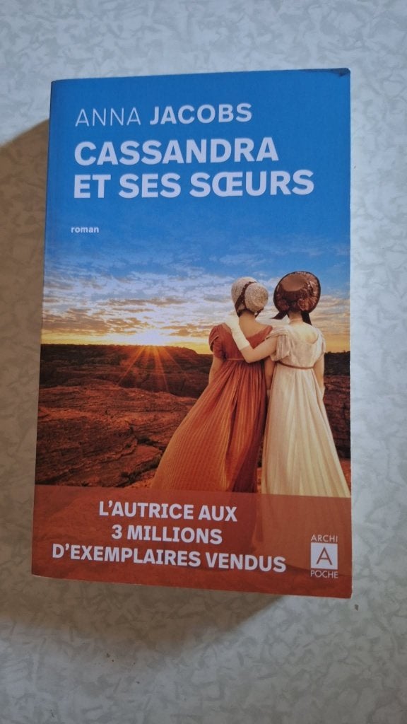 Anna Jacobs - Cassandra et ses soeurs, Ophalen, Gelezen