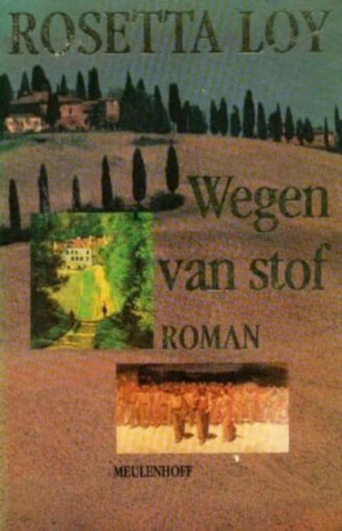 Rosetta Loy / Wegen van stof, Ophalen of Verzenden, Gelezen
