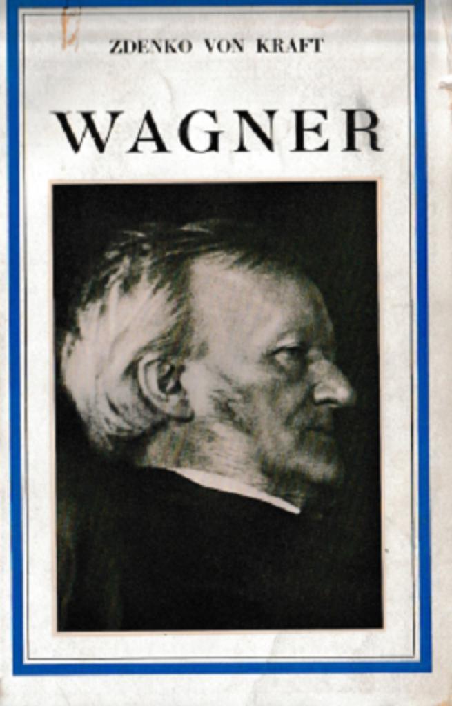 WAGNER, Artiste, Enlèvement ou Envoi, Utilisé, Zdenko von Kraft