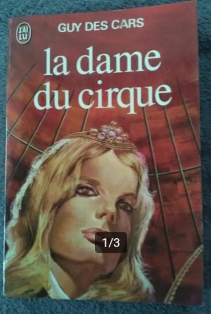 "La dame du cirque" Guy des Cars (1962), Guy des Cars, Enlèvement ou Envoi, Comme neuf, Europe autre