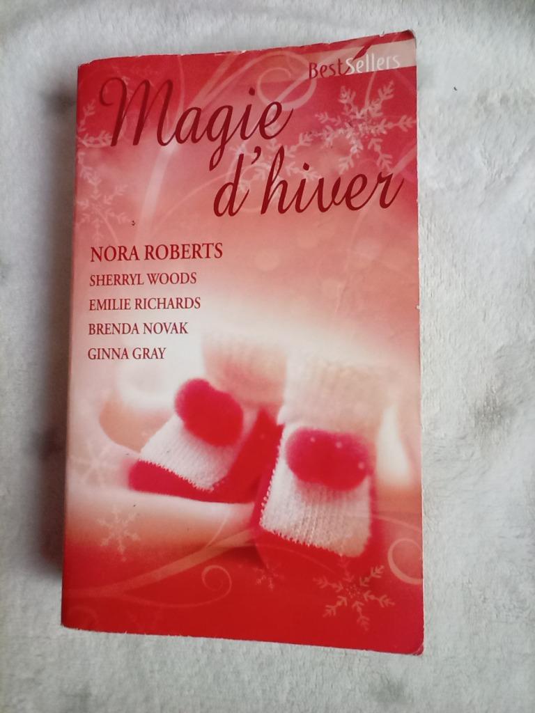Livre magie d hiver Nora Roberts sherryl Woods E Richards, Livres, Romans, Enlèvement ou Envoi, Harlequin