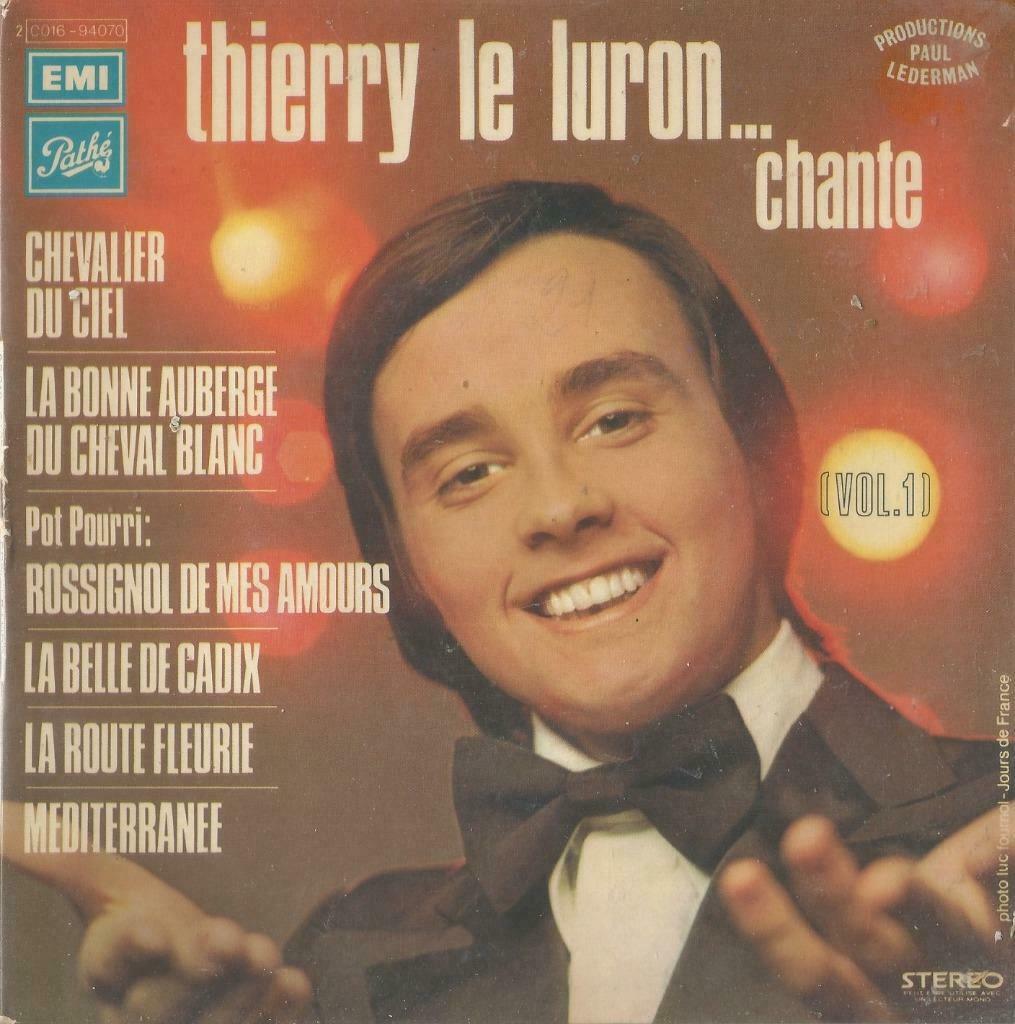 Thierry Le Luron – Chevalier du ciel / Mediterranee + 4 - EP, Enlèvement ou Envoi, Utilisé, Pop