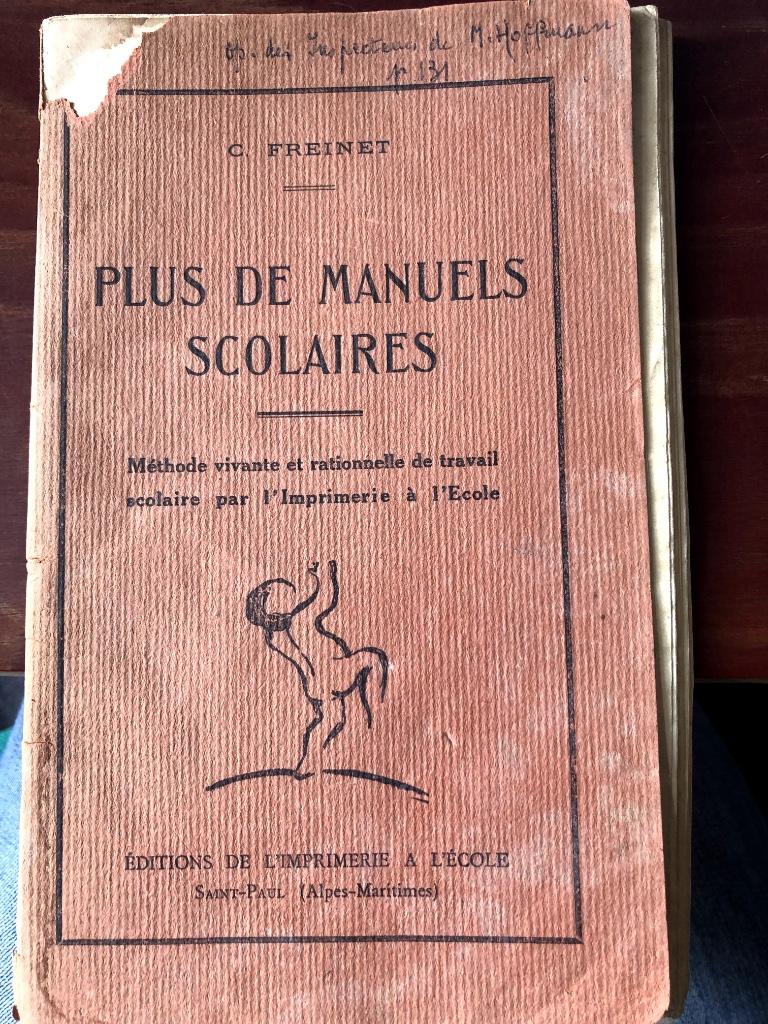 FREINET, Plus de manuels scolaires, 1928-COLLECTOR, Envoi