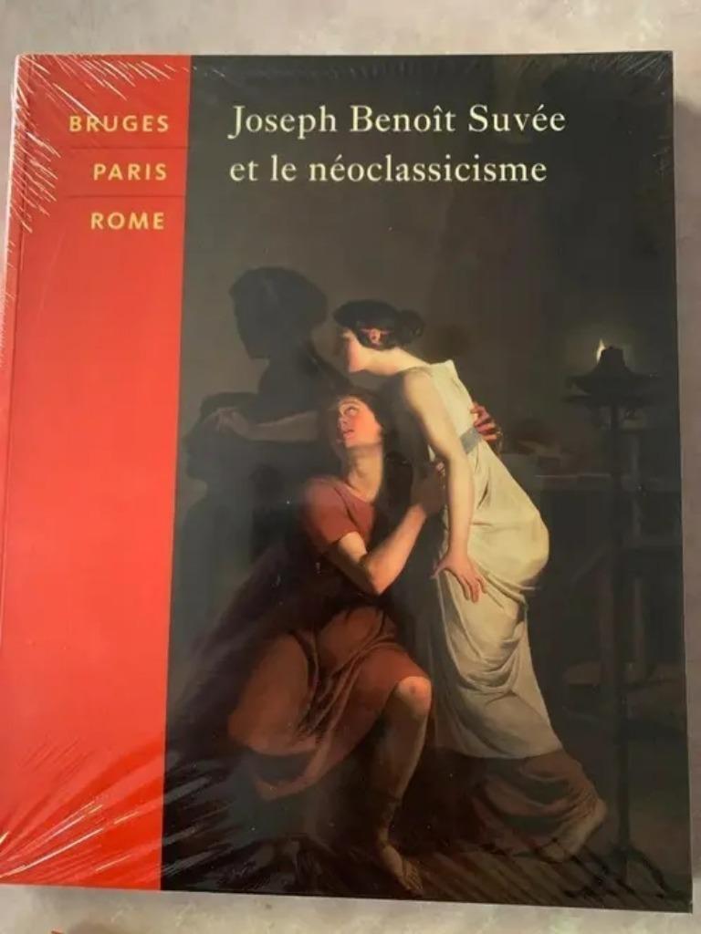 Livre d'art « Joseph Benoit Suvée et le néoclassicisme », Enlèvement, Neuf, Peinture et dessin