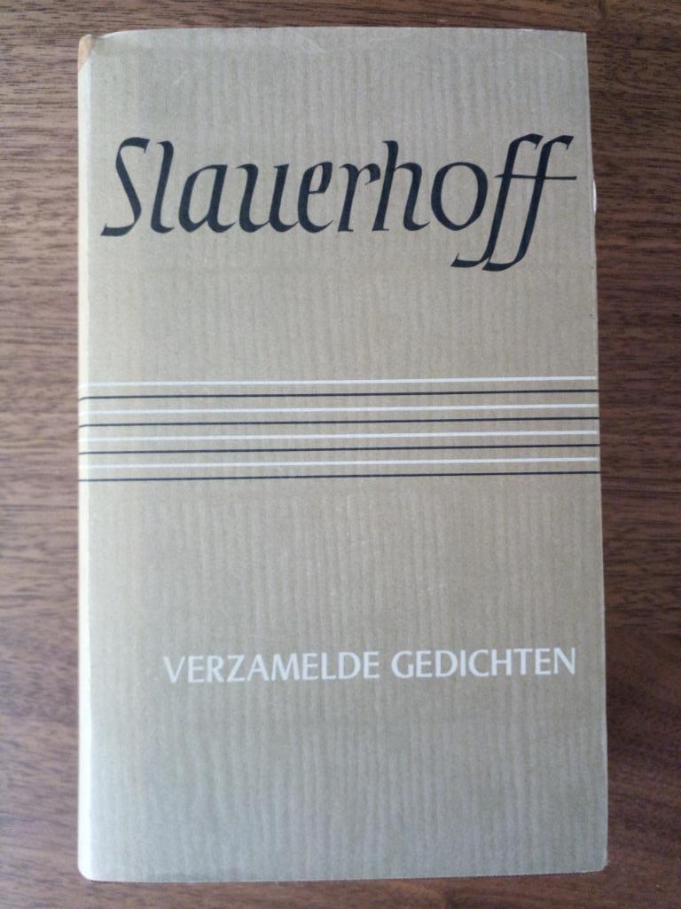 Verzamelde gedichten - J. Slauerhoff, J. Slauerhoff, Ophalen of Verzenden, Zo goed als nieuw, Eén auteur