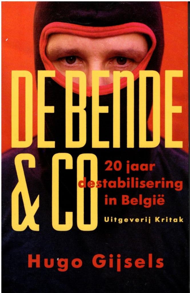 De Bende & Co  van Hugo Gijsels, Boeken, 20e eeuw of later, Ophalen of Verzenden, Zo goed als nieuw, Hugo Gijsels