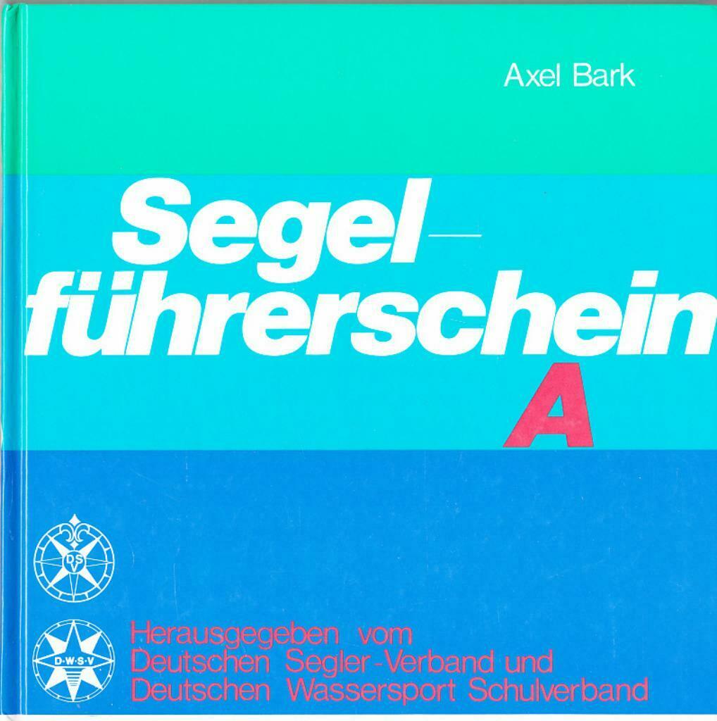 Axel Bark, Segelführerschein A,, Ophalen of Verzenden, Nieuw, Watersport en Hengelsport