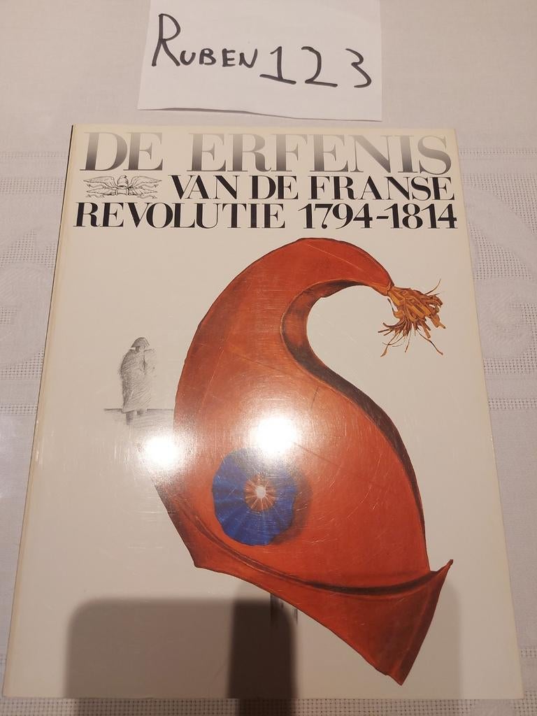 De erfenis van de Franse Revolutie 1794-1814, Ophalen of Verzenden