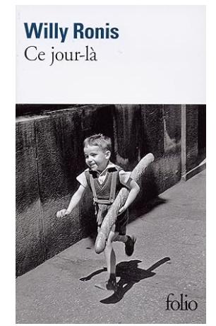 Willy Ronis - ce jour la fotoboek, Ophalen of Verzenden, Zo goed als nieuw, Fotografen