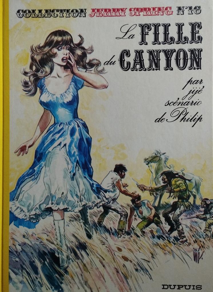 Jerry Spring – La fille du canyon, Ophalen of Verzenden, Gelezen, Jijé, Philip