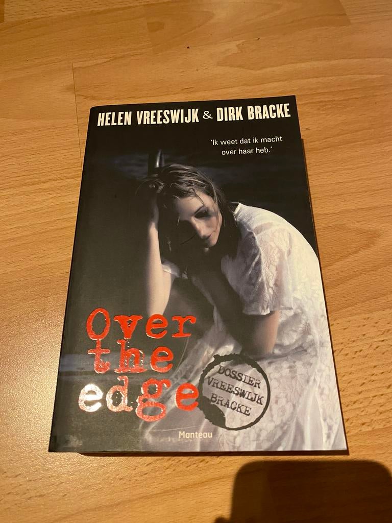 Over the edge, Ophalen of Verzenden, Nieuw, Dirk Bracke; Helen Vreeswijk