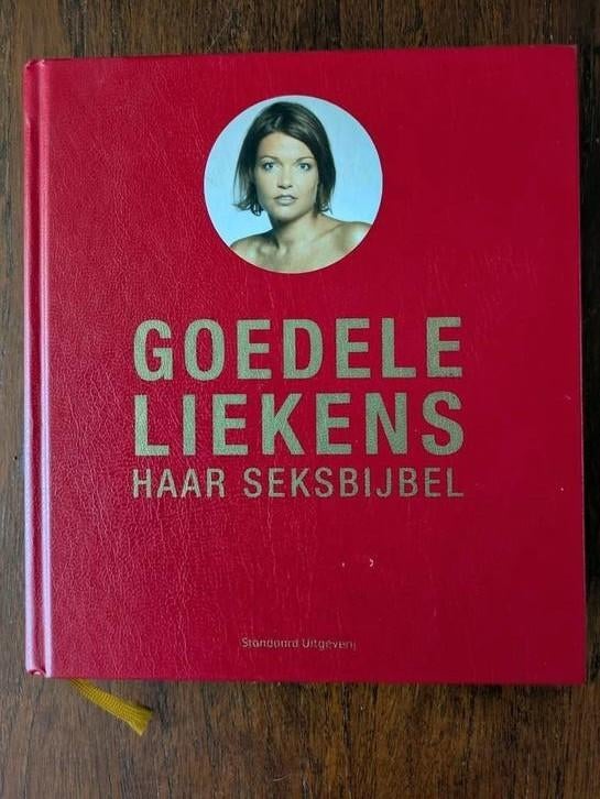 Boek Goedele Liekens / Haar seksbijbel, Boeken, Ophalen of Verzenden, Gelezen, Goedele Liekens