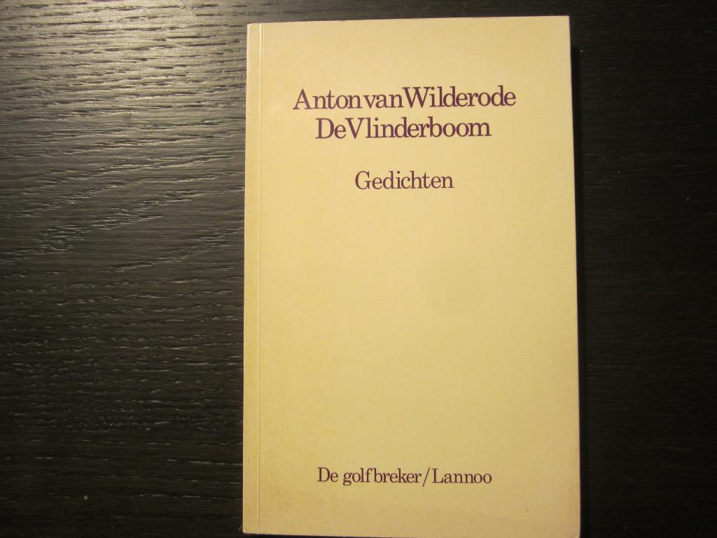 De vlinderboom  -Gedichten- Anton van Wilderode, Ophalen of Verzenden