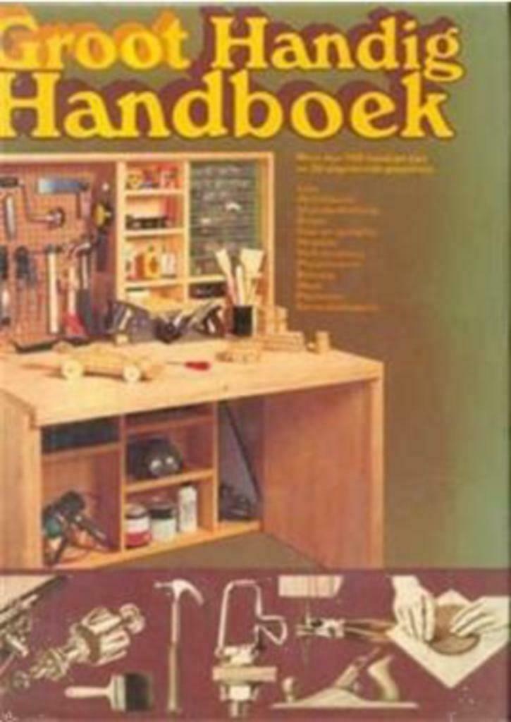Groot handig handboek, Mar Groen, Livres, Loisirs & Temps libre, Utilisé, Travail du bois, Enlèvement ou Envoi