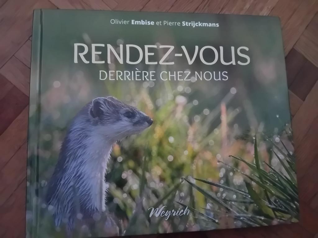 Livre rendez-vous derrière chez nous olivier embise, Enlèvement, Pierre strijkmans