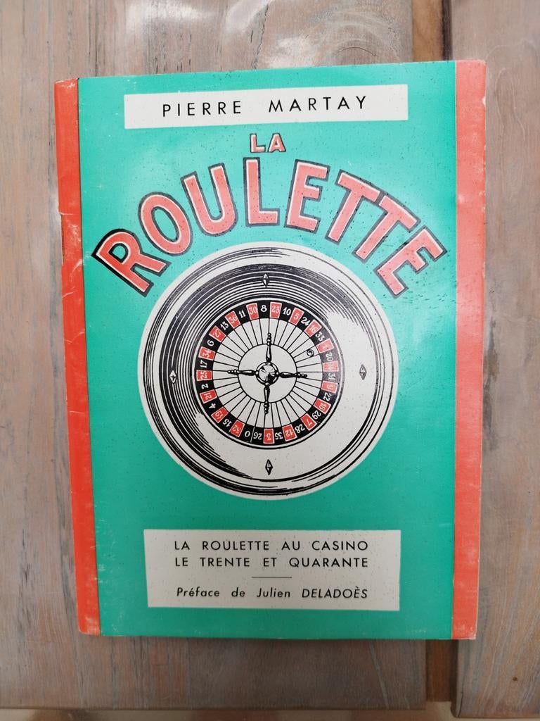 La roulette Pierre Martay la roulette au casino/ le 30 et 40, Ophalen of Verzenden, Gelezen, Overige onderwerpen