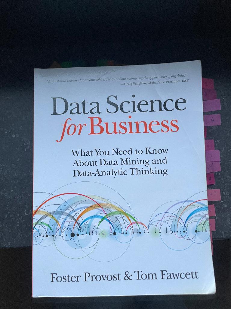 Data science for business, Livres, Informatique & Ordinateur, Enlèvement ou Envoi, Utilisé, Domaine spécialisé ou Industrie, Diverse auteurs