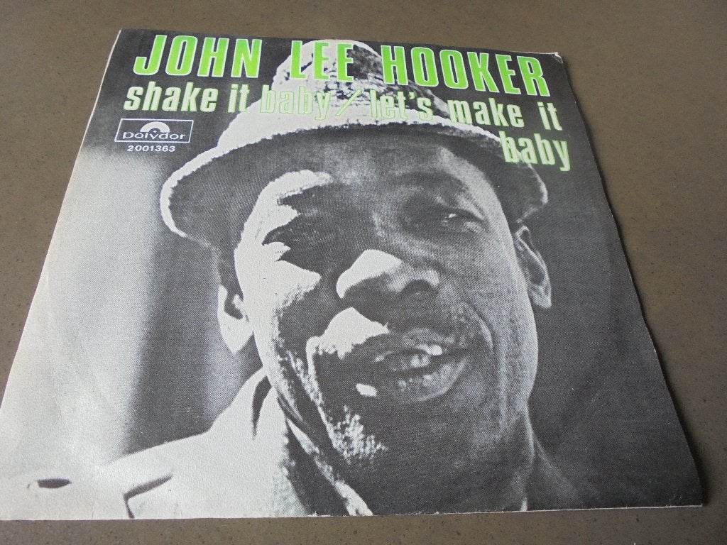 John Lee Hooker  shake it baby/let's make it baby, Ophalen of Verzenden