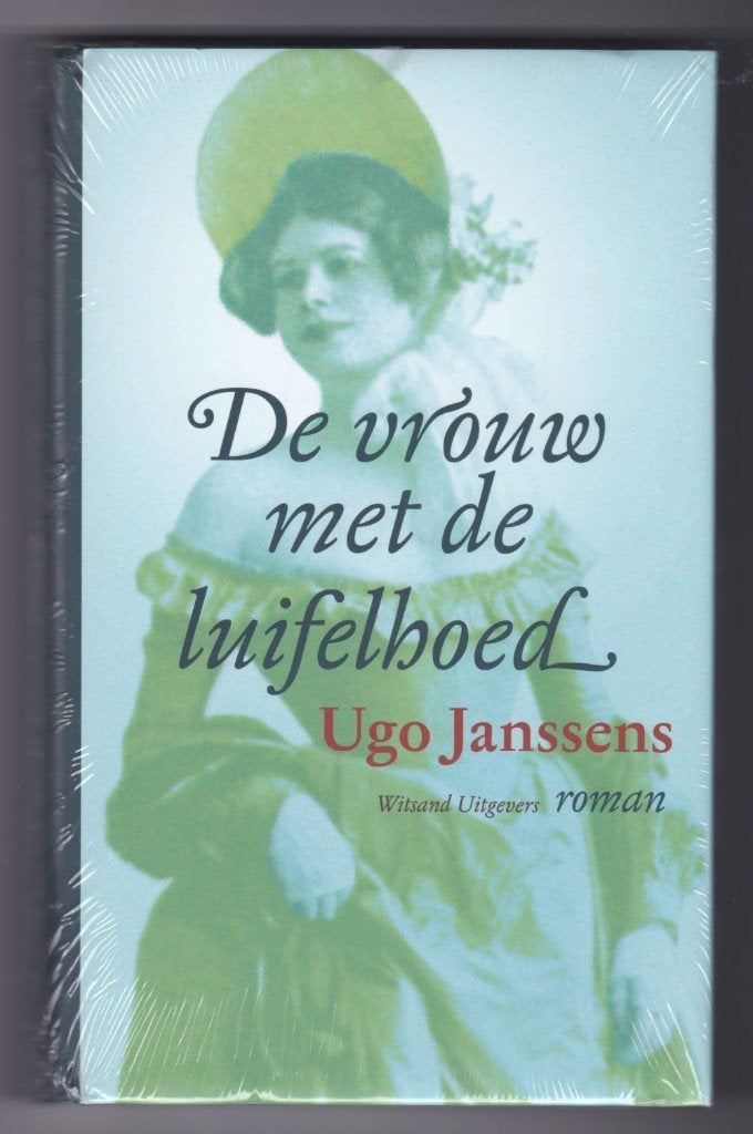 Ugo Janssens - De vrouw met de luifelhoed (nieuw), Boeken, België, Nieuw, Ophalen of Verzenden, Ugo Janssens