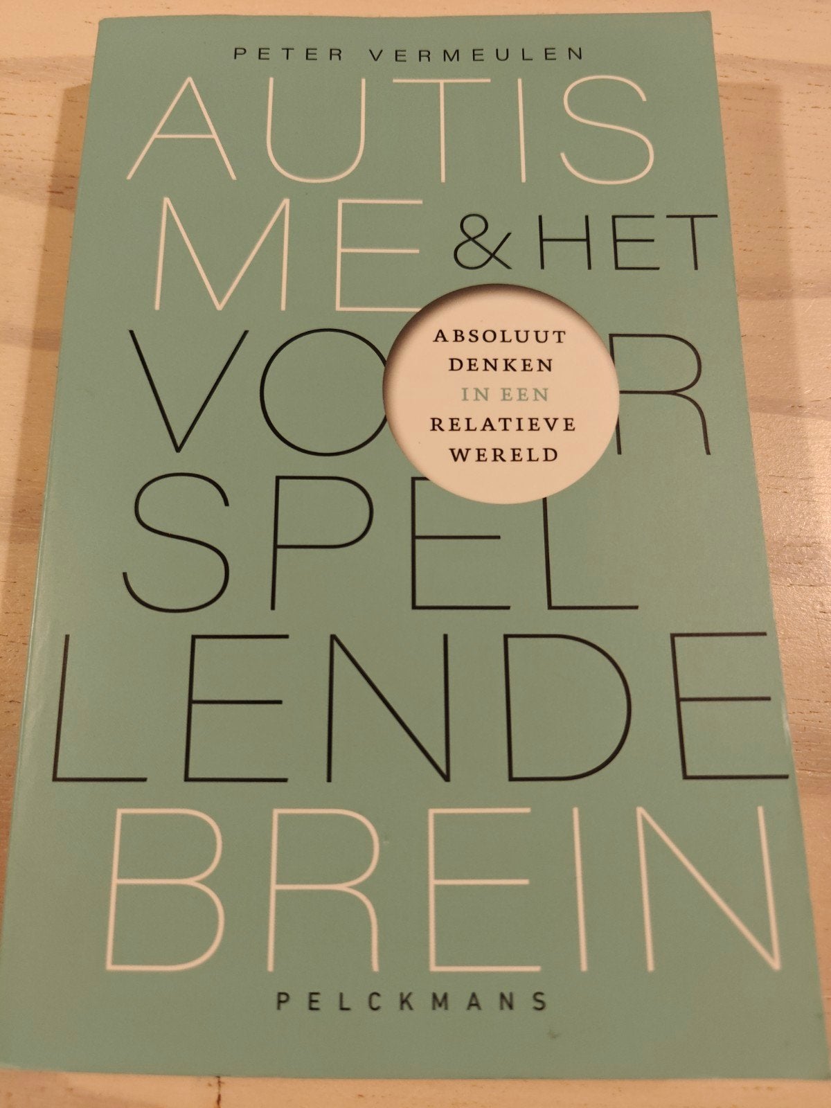 Peter Vermeulen - Autisme en het voorspellende brein, Ophalen, Gelezen, Peter Vermeulen