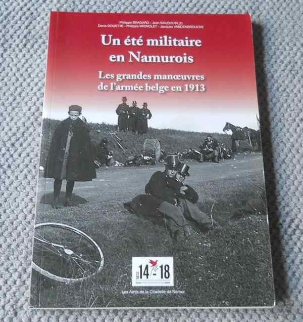 Grandes manœuvres de l' armée belge 1913 - Namurois Namur, Enlèvement ou Envoi, Avant 1940, Utilisé