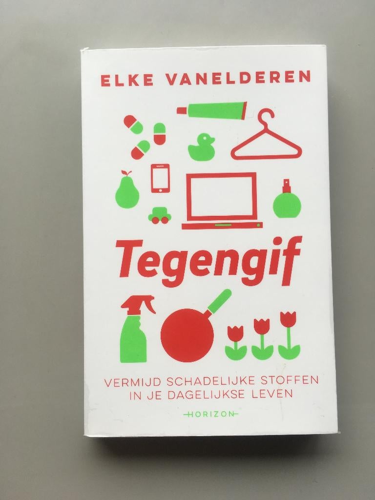 Tegengif - Elke Vanelderen, Elke Vanelderen, Ophalen of Verzenden, Zo goed als nieuw, Gezondheid en Conditie